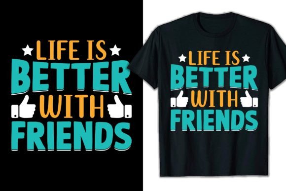 The Ultimate Guide to Printable Friendship Day T-Shirt Designs: A World of Creative Connection